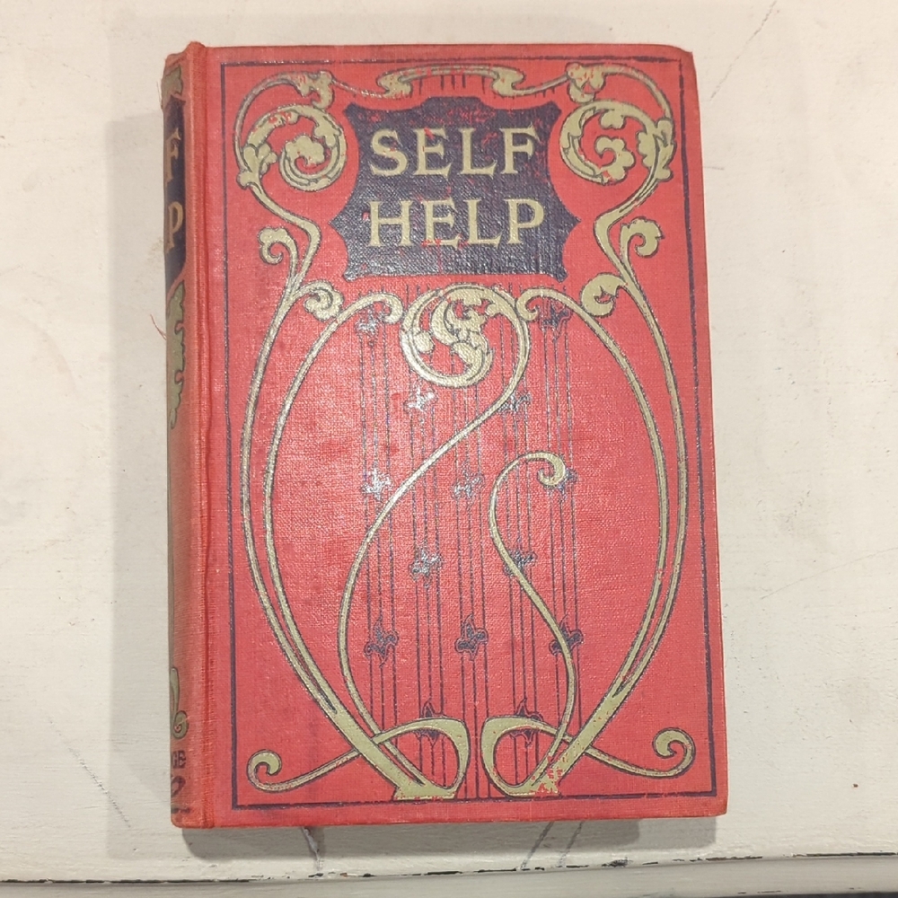 1800's "Self Help" By Samuel Smiles